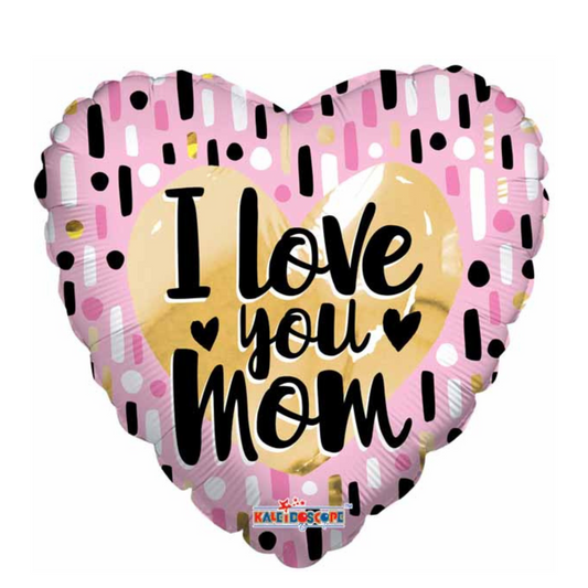 I Love You Mom Balloon - Pink and Black